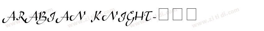 ARABIAN KNIGHT字体转换